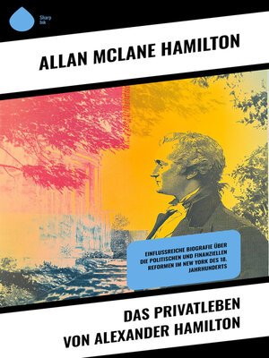 cover image of Das Privatleben von Alexander Hamilton